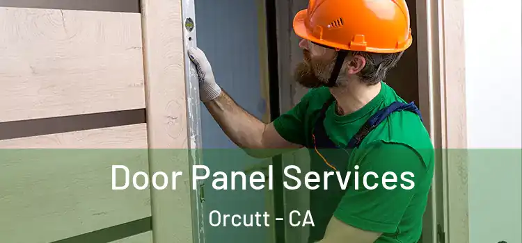  Door Panel Services Orcutt - CA