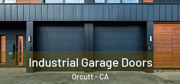  Industrial Garage Doors Orcutt - CA