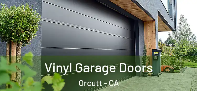  Vinyl Garage Doors Orcutt - CA